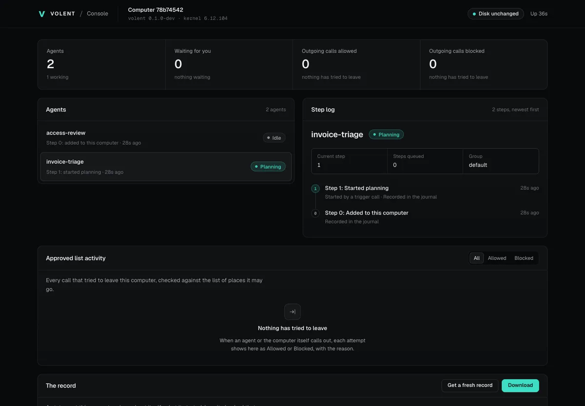 The console: two agents, one of them planning, its step log written to the journal, and the approved-list activity, live from a real computer.